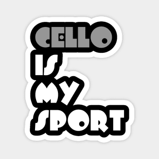 Cello Is My Sport Typography White Design Magnet