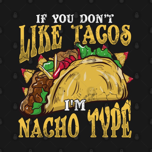 Cinco de Mayo Nachos Nacho Humor Quote Mexican Food by E