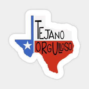 Tejano Orgulloso - Latin Pride Collection Magnet