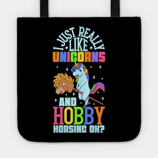 I love unicorns and hobby horsing Tote