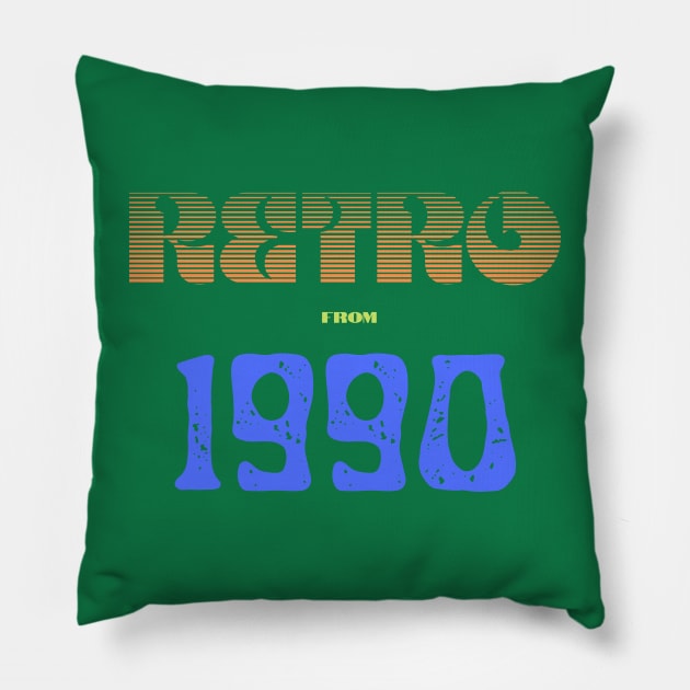 Retro Birthyear 1990 Pillow by FNRY