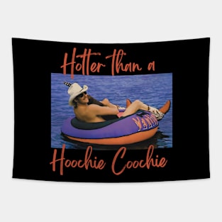 Hotter Than A Hoochie Coochie  90s Country Music Trendy Summer Tapestry