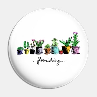 Flourishing (color) Pin