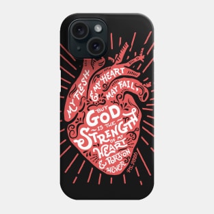 God Is The Strength Of My Heart and Portion Forever Christian Tshirt Phone Case