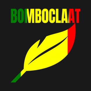 Bomboclaat T-Shirt