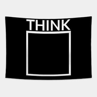 THINK Tapestry