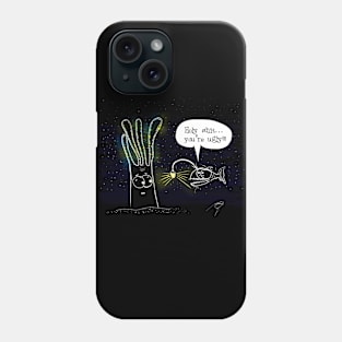 Holy shit you're ugly Phone Case