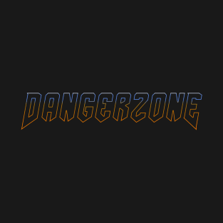 Dangerzone T-Shirt