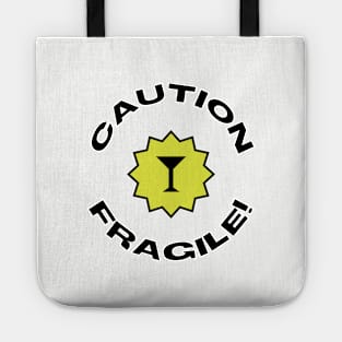 Caution, fragile! Tote