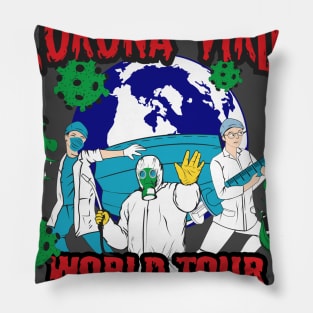 corona virus world tours 2019 - 2020 Pillow