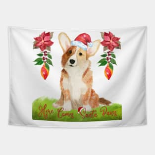 HERE COMES SANTA PAWS - MERRY CORGMAS - CORGI CHRISTMAS DESIGN Tapestry