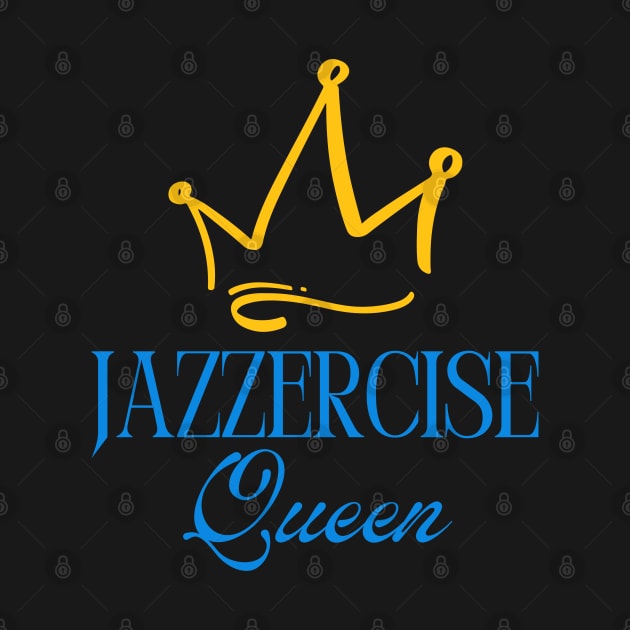 Jazzercise Queen by Tea Time Shop