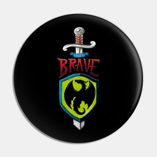 Be Brave Dragon Shield and Sword Pin