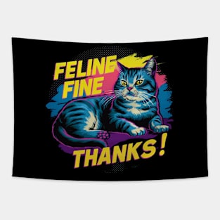 Cat Lover - Feline Fine Thanks Tapestry