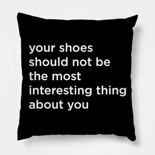 Your Shoes Pillow