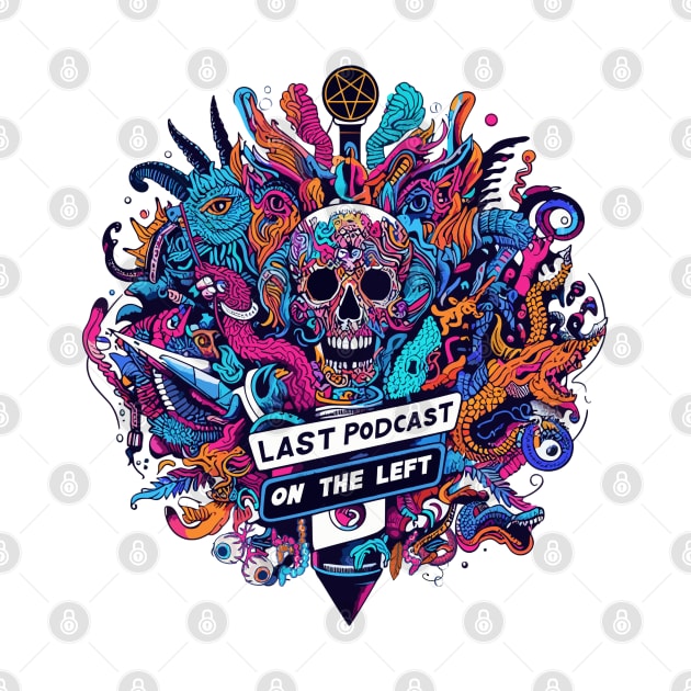 The Last Podcast on The Left - Hail Yourself - Megustalations - LPOTL - Shirt, Mug, Hat, Hoodie, Sticker, Merch, Store, Shop, Gift, Henry Zebrowski - Marcus Parks - Ben Kissel - Horror Show Podcast True Crime Comedy T-Shirt by cloudhiker