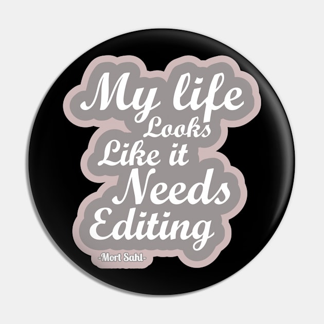 Life editing Pin by Alanpriyatnaa