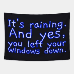 Funny rain quote. Weather quote Tapestry