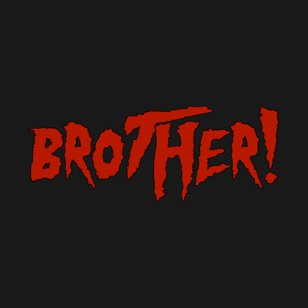 Brother 2.0 by WrestleWithHope