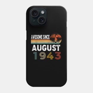 Awesome Since August 1943 Phone Case