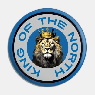 King of the North Pin