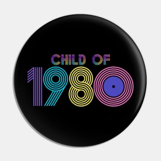 Born to Shine: Child of 1980! Pin