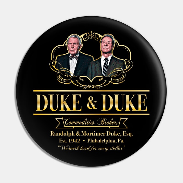 Duke & Duke Commodities Brokers Pin by Alema Art