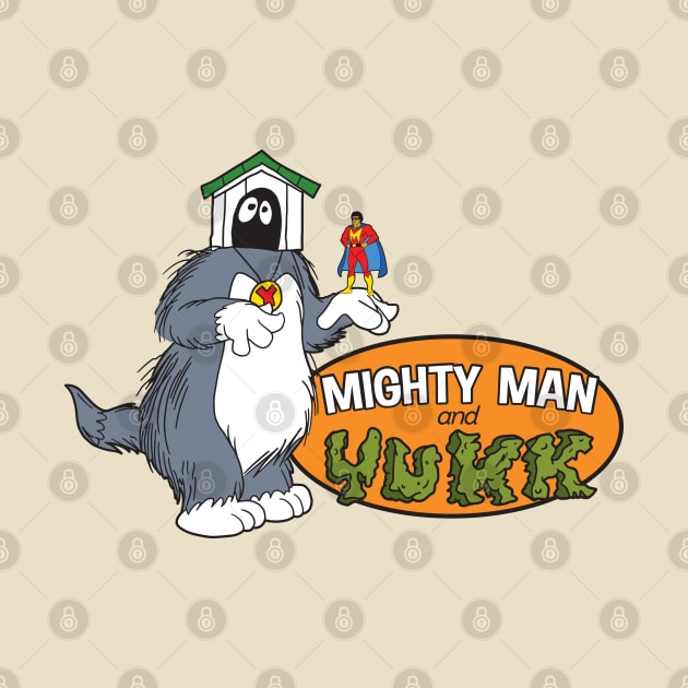 Mighty Man And Yukk by Chewbaccadoll