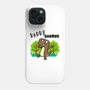 Daddysaurus - a family of dinosaurs Phone Case