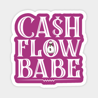 Cashflow Babe - Money and Fame! Magnet