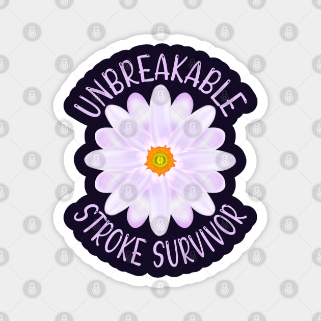 Unbreakable Stroke Survivor Magnet by MoMido