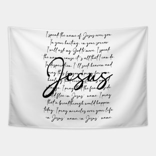 I Speak The Name Of Jesus Tapestry