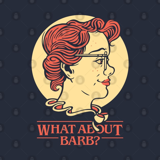 What About Barb? by SpencerFruhling