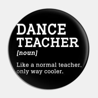 Dance Teacher Back To School Pin