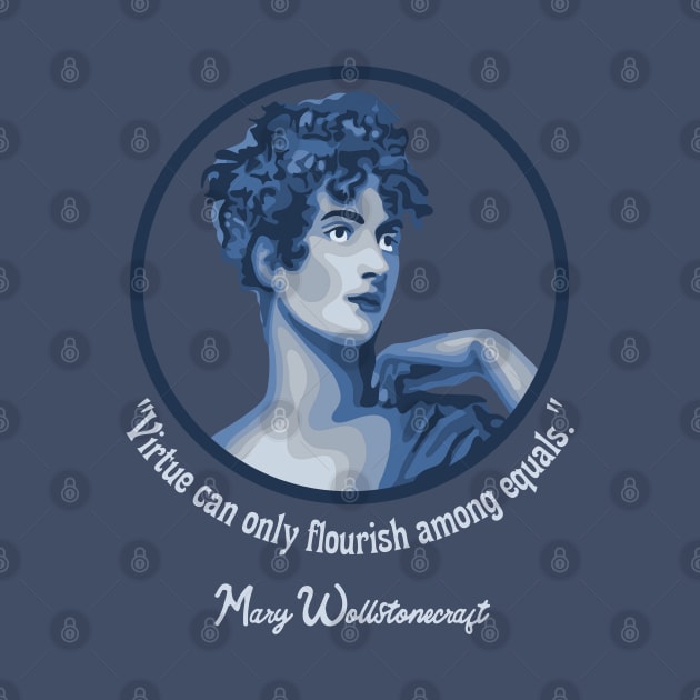 Mary Walstonecraft Portrait and Quote by Slightly Unhinged