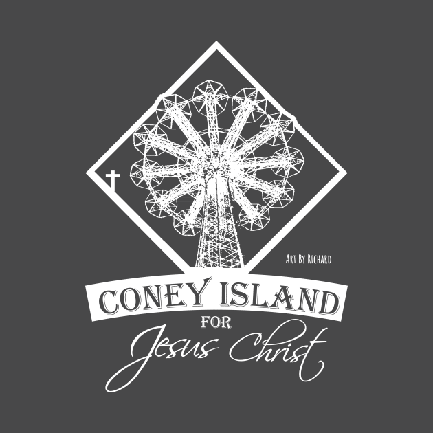 Coney Island for Jesus Christ by Richardramirez82