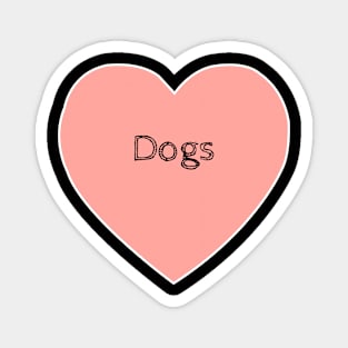 I Love Dogs Magnet