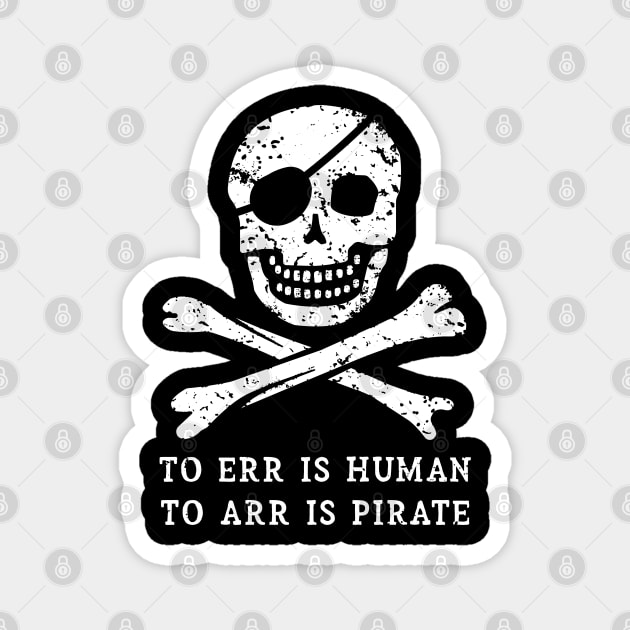 To Err is Human, to ARR is Pirate Magnet by IncognitoMode