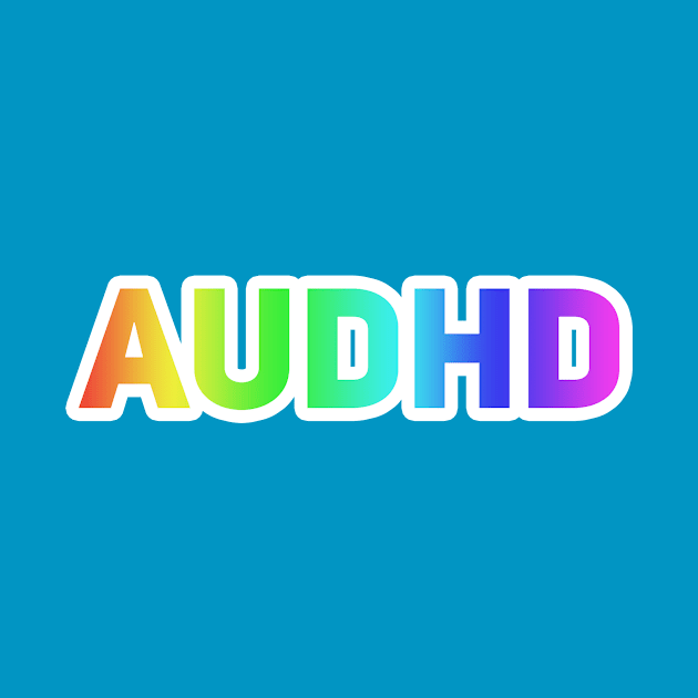 AuDHD by Drobile