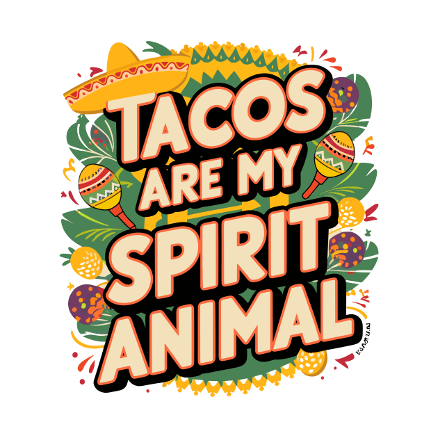 Classic Taco Spirit Animal Fun Quote Casual Wear by Indigo Lake