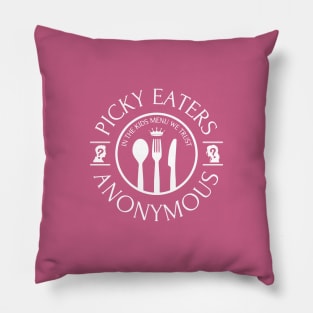 Picky Eaters Anonymous Pillow