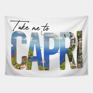 Take me to... CAPRI Tapestry