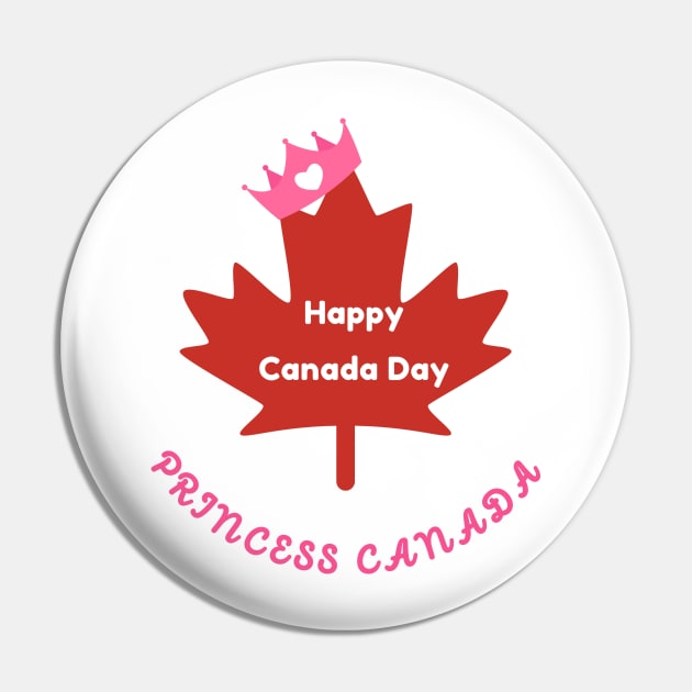 Happy Canada Day Princess Canadian with Crown Pin by Mission Bear