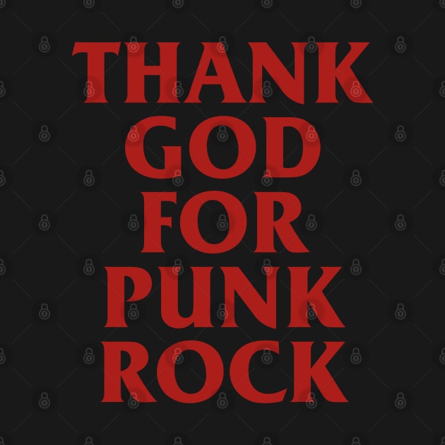 Vintage Thank God For Punk Rock Retro Aesthetic Vaporwave Streetwear by dewinpal