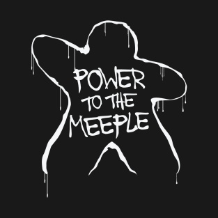 Power To The Meeple | Boardgames T-Shirt