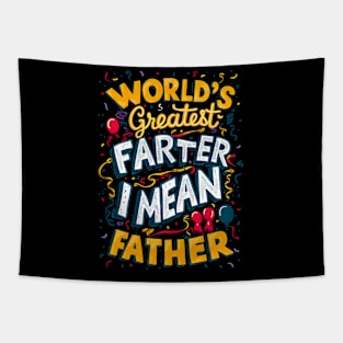 Worlds Best Farter I Mean Father Funny Dog Fathers Day Tapestry