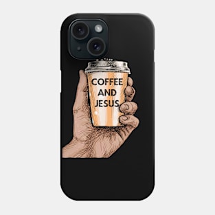 Coffee and Jesus Phone Case