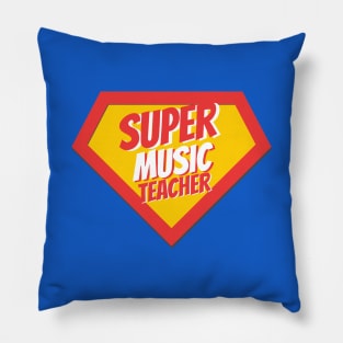 Music Teacher Gifts | Super Music Teacher Pillow