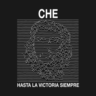 Che Hasta La Victoria Siempre T-Shirt