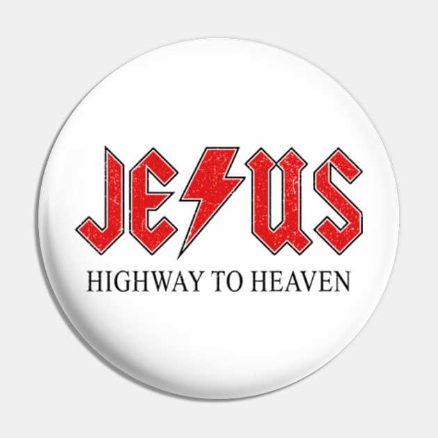 Jesus - Highway To Heaven Pin by Three Meat Curry